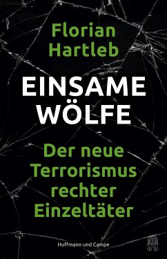 Einsame Wölfe (eBook, ePUB) - Hartleb, Florian