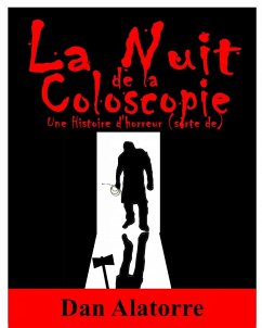 Cover La Nuit de la Coloscopie (eBook, ePUB)
