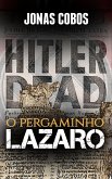 O Pergaminho Lazaro (eBook, ePUB) O Pergaminho Lazaro (eBook, ePUB)