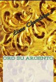 Oro su Argento (eBook, ePUB) Oro su Argento (eBook, ePUB)