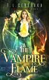 The Vampire Flame (Vampire Sorceress, #3) (eBook, ePUB)
