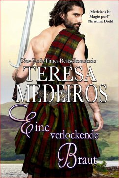 Eine verlockende Braut (Herz in den Highlands, #6) (eBook, ePUB) - Medeiros, Teresa