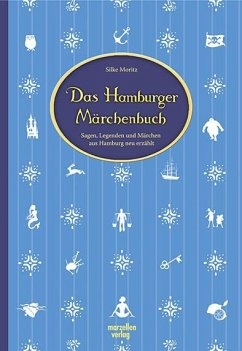 Das Hamburger Märchenbuch - Moritz, Silke