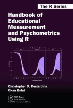 Handbook of Educational Measurement and Psychometrics Using R - Desjardins, Christopher D; Bulut, Okan