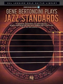 Gene Bertoncini Plays Jazz Standards: Hal Leonard Solo Guitar Library (Bk/Online Audio)