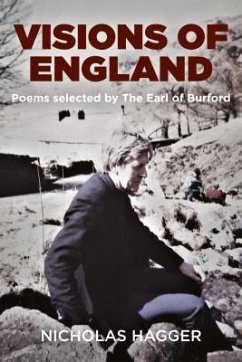 Visions of England: Poems Selected by the Earl of Burford - Hagger, Nicholas