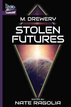 Stolen Futures - Drewery, M.