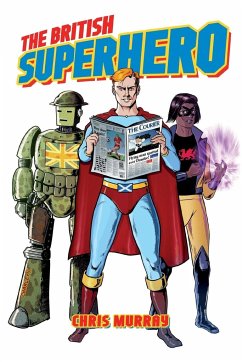 British Superhero - Murray, Christopher