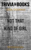 Not That Kind of Girl by Lena Dunham (Trivia-On-Books) (eBook, ePUB)