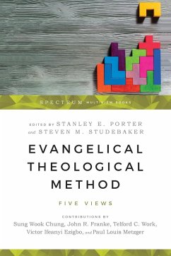 Evangelical Theological Method - Porter, Stanley E.; Studebaker, Steven M.
