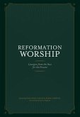 Reformation Worship