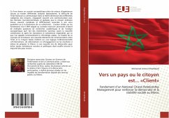 Vers un pays ou le citoyen est... «Client» - Elmahfoudi, Mohamed Amine