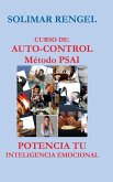 CURSO DE AUTO-CONTROL - MÉTODO PSAI- POTENCIA TU INTELIGENCIA EMOCIONAL