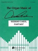 German Carol Fantasy: The Organ Music of Diane Bish Series