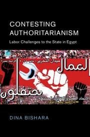 Contesting Authoritarianism - Bishara, Dina