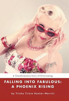 Falling into Fabulous - Hunter-Merrill, Trisha Trixie