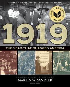 1919 the Year That Changed America - Sandler, Martin W.