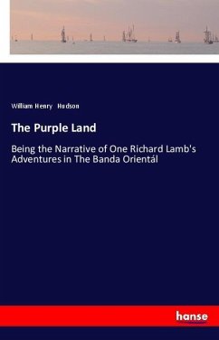 The Purple Land - Hudson, William Henry