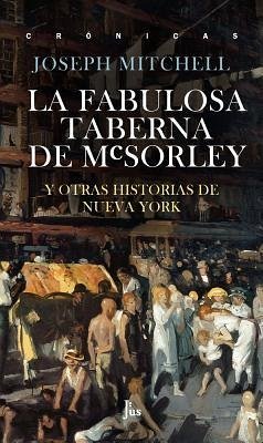 La Fabulosa Taberna de McSorley - Mitchell, Joseph