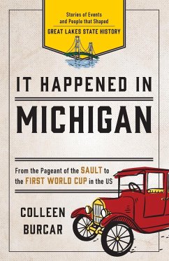 It Happened in Michigan - Burcar, Colleen