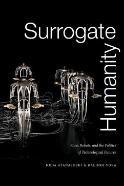 Surrogate Humanity - Atanasoski, Neda; Vora, Kalindi