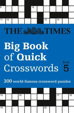 The Times Big Book of Quick Crosswords: Book 5 - The Times Mind Games