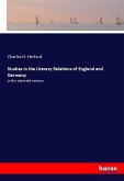 Studies in the Literary Relations of England and Germany