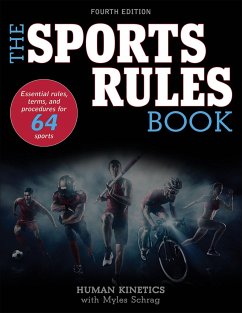 The Sports Rules Book - Human Kinetics; Schrag, Myles