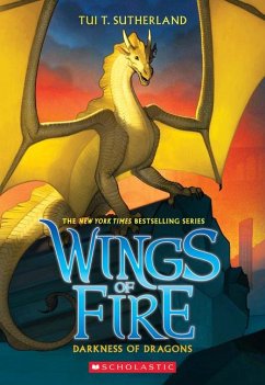 Darkness of Dragons (Wings of Fire #10) - Sutherland, Tui T.