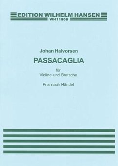 G.F. Handel/Johan Halvorsen: Passacaglia in G Minor for Violin and Viola (Score/Parts)