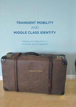 Transient Mobility and Middle Class Identity - Gomes, Catherine
