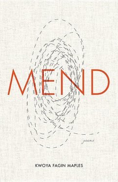 Mend - Maples, Kwoya Fagin