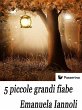 5 piccole grandi fiabe (eBook, ePUB) - Bild 1