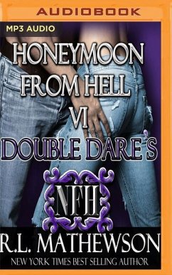 Double Dare's Honeymoon from Hell - Mathewson, R. L.