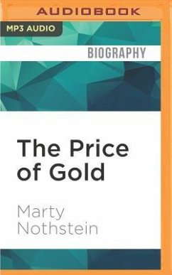 The Price of Gold - Nothstein, Marty