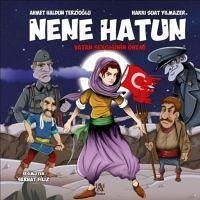 Nene Hatun - Haldun Terzioglu, Ahmet; Suat Yilmazer, Hakki