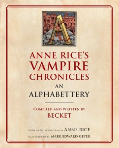 Anne Rice's Vampire Chronicles an Alphabettery - Becket