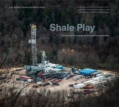 Shale Play - Kasdorf, Julia Spicher; Rubin, Steven