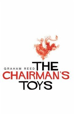 The Chairman's Toys - Reed, Graham