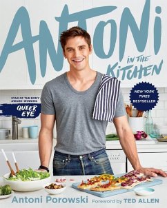 Antoni in the Kitchen - Porowski, Antoni; Fox, Mindy