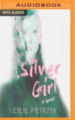 Silver Girl - Pietrzyk, Leslie