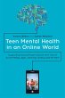 Teen Mental Health in an Online World - Bild 1