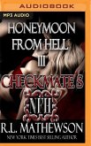 Checkmate's Honeymoon from Hell