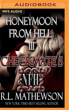 Checkmate's Honeymoon from Hell - Mathewson, R. L.