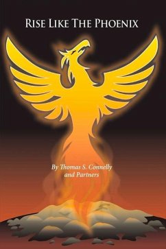 Rise Like the Phoenix - Connelly, Thomas