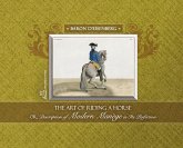 The Art of Riding a Horse or Description of Modern Manège in its perfection by Baron d'Eisenberg