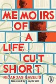 Memoirs of a Life Cut Short