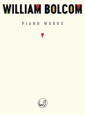 William Bolcom: Piano Works