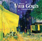 Vincent Van Gogh: Masterworks