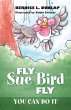 Fly Sue Bird Fly - Bild 1